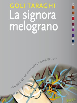 cover image of La signora melograno